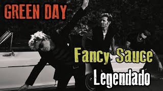 Green Day - Fancy Sauce | Legendado PT-BR (HD)