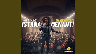 Download Lagu Istana Menanti (Orchestra) MP3