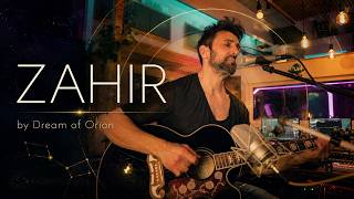 ZAHIR - Dream of Orion - Live Studio