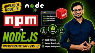 Nodejs Tutorial 22: Npm In Node.js Explained | Package Manager Every Developer Must Know