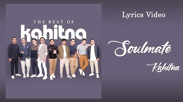 Kahitna - Soulmate (Lirik)