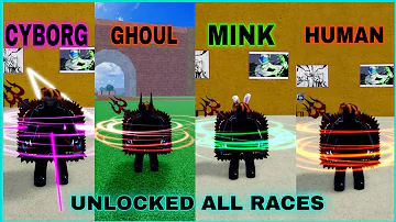 Unlocked All Races V1 V 2 And V3 ( Human & Fish & Sky & Mink & Ghoul & Cyborg ) In Blox Fruits