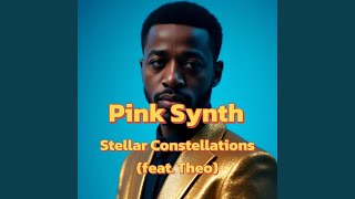 Stellar Constellations Bonus (feat. Theo & Neon)