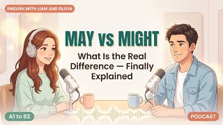 MAY vs MIGHT in English — What Is the Real Difference | Easy English for Beginners