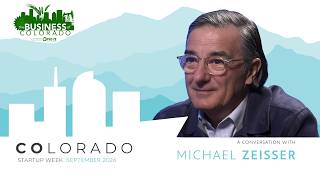 Colorado Startup Week 2026 // Michael Zeisser, FMZ Ventures