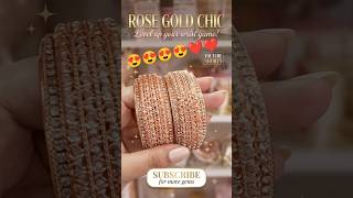 Rose Gold Bangles 💕😘 #shorts #bangles #viralvideo #reels #shortvideo