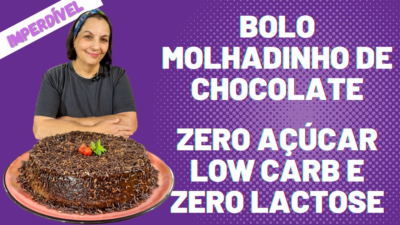 Bolo molhadinho de chocolate zero açúcar (diet), zero lactose e zero gluten
