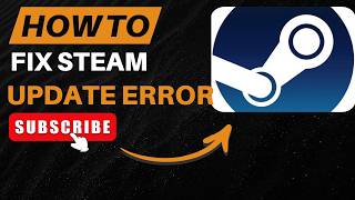 How to Fix Steam Update Error | Steam Update Not Working