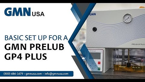 GMN PRELUB GP4 PLUS Set Up