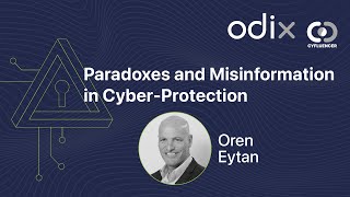 Breaking down the biggest myths in cyber defense with odix CEO Dr. Oren Eytan