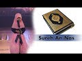 Recitation Sureh An-Nas