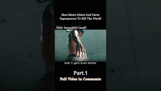 【Elephant】Man Meets Aliens And Gains Superpowers To Kill The World short1/3