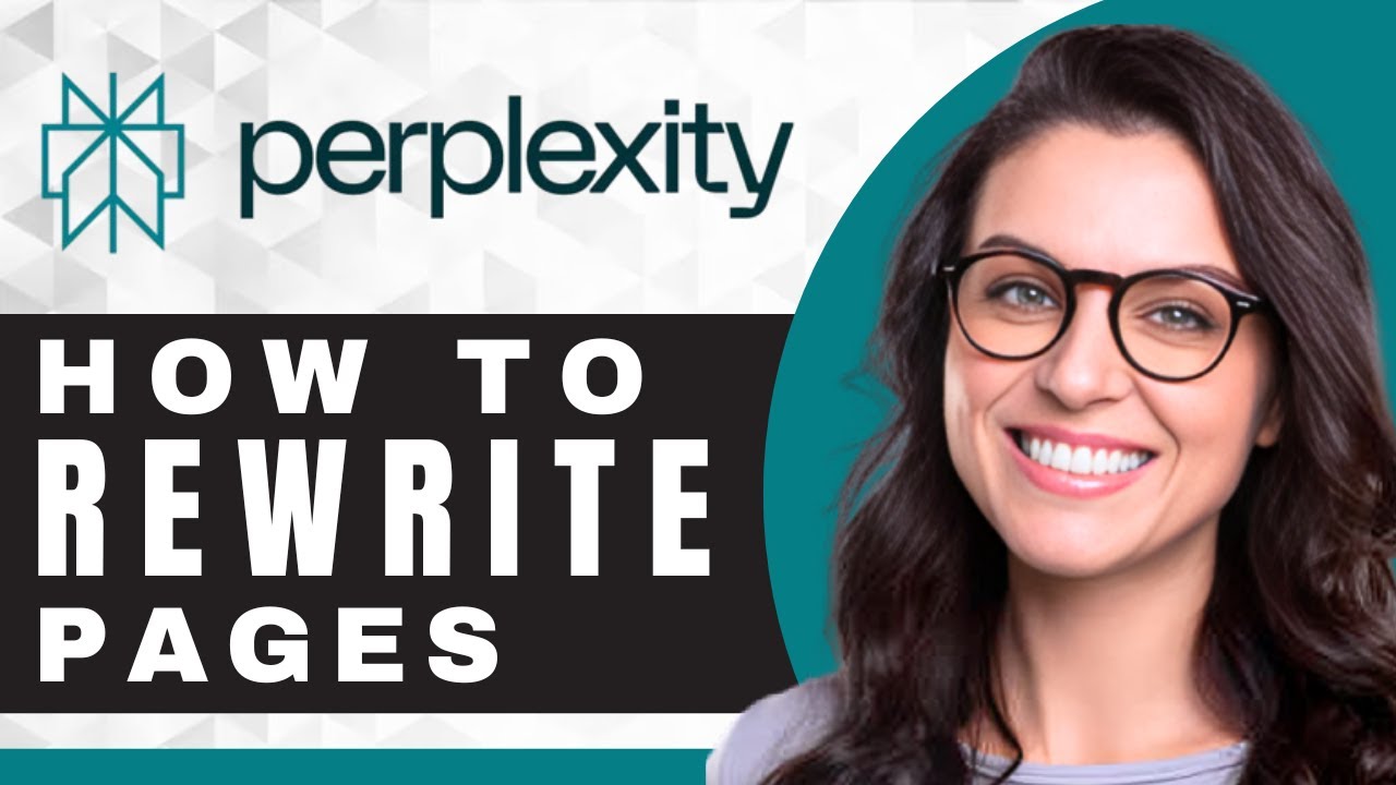 How to Rewrite Pages in Perplexity AI | Perplexity AI Tutorial (2025)