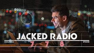 Jacked Radio #778 by AFROJACK