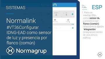 #VT36 Normalink: Configurar un interfaz IDNG EAD como sensor de luz y presencia por flanco comun