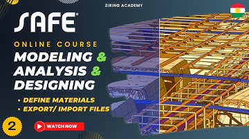 02- Define Materials and Export/Import File | Modeling & Analysis & Designing | CSi SAFE Course