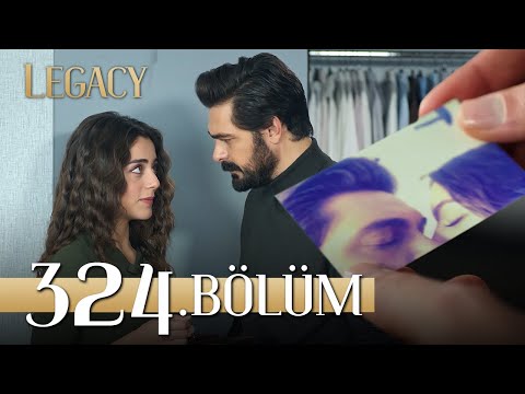 Emanet 324. Bölüm | Legacy Episode 324