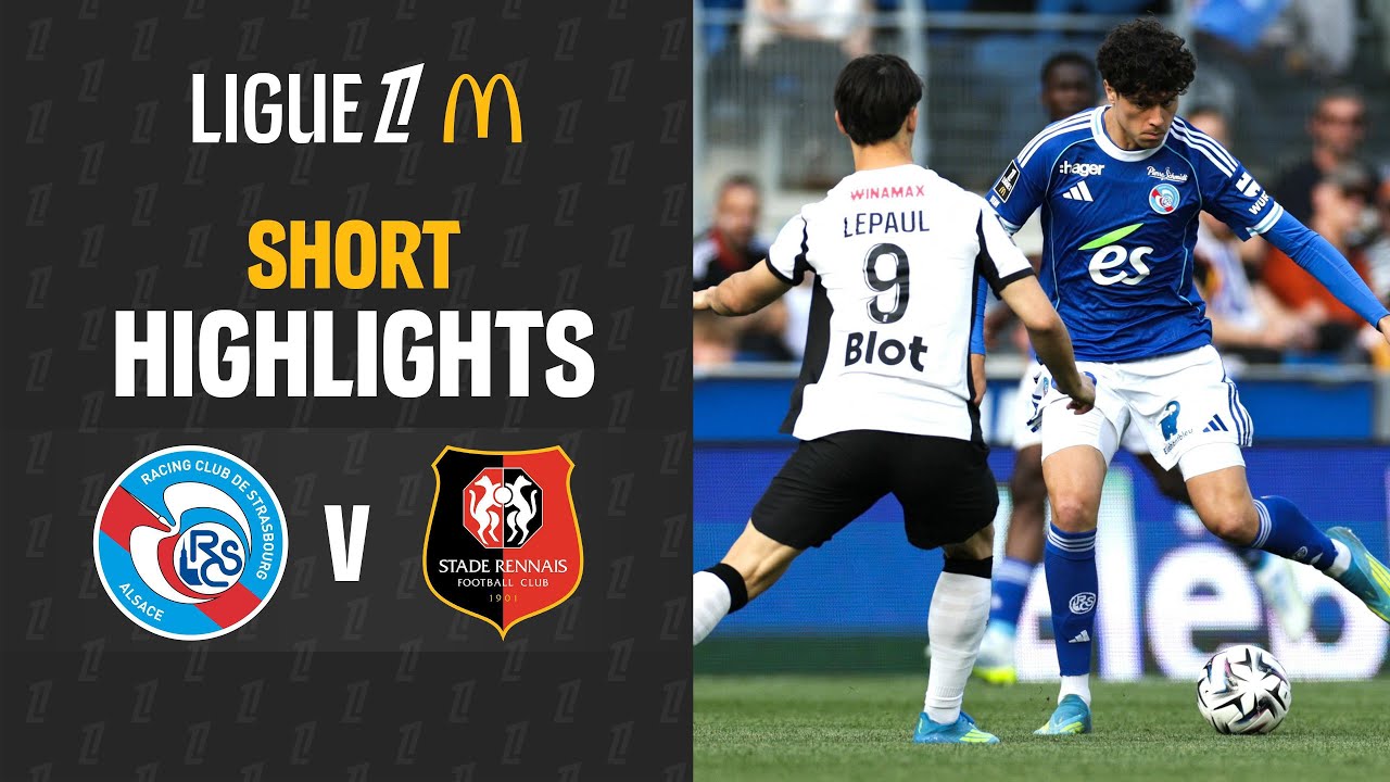 [Highlight] France Ligue 1 : สตราส์บูร์ก vs แรนส์ (19-04-69)