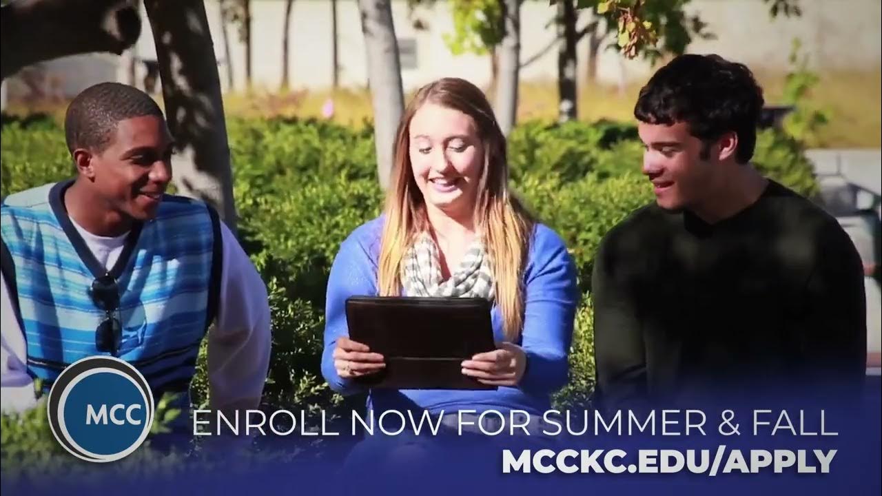 MCCKC Enrollment Summer/Fall 2022 06 YouTube