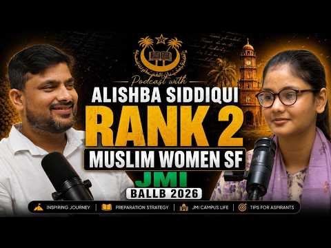 Alishba Siddiqui Rank 2 in Muslim Women Self Finance | Jamia BALLB 2026 Full Story