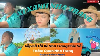 Tài Xế Taxi Xanh Vinfast Chia Sẻ Du Lịch Nha Trang | Nha Trang Có Gì