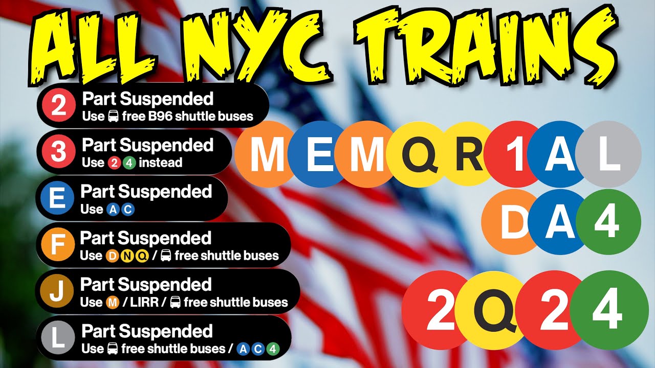 Все поезда в Нью-Йорке на День поминовения 2024 года | Suprtoe Classic