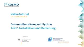 Datenaufbereitung mit Python - Teil 2: Installation und Bedienung