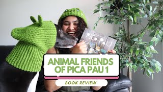 Animal Friends of Pica Pau 1  BOOK REVIEW  I Made All 20 Patterns!!