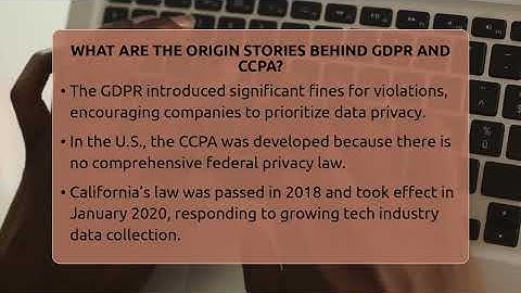 What Are The Origin Stories Behind GDPR And CCPA? - Talking Tech Trends