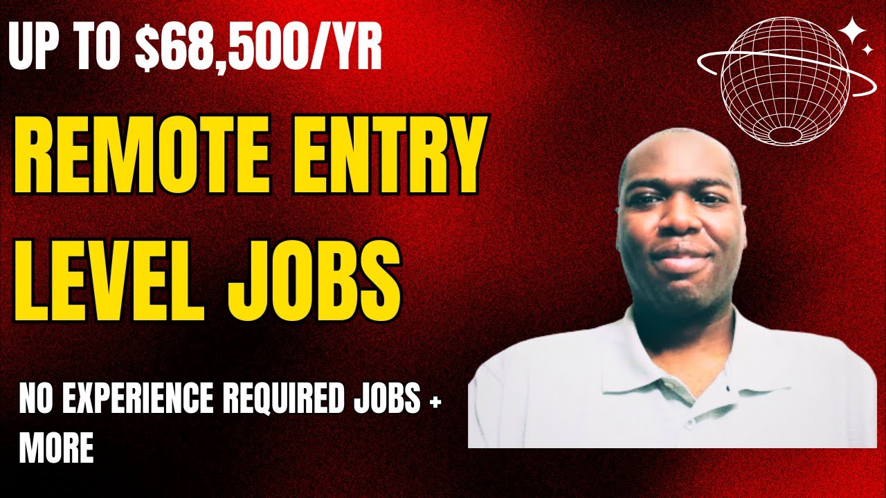 Entry Level Remote Jobs: No Experience Required Work Jobs + More/ No ...