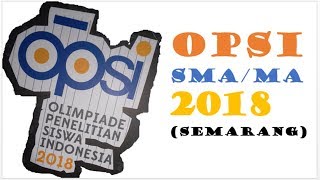 Download lagu Olimpiade Penelitian Siswa Indonesia (OPSI) SMA/MA 2018