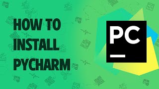 How To Install Pycharm | Best Python Editor