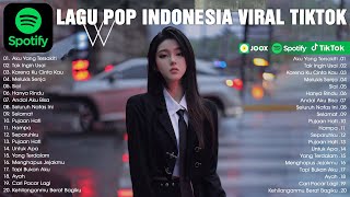 Spotify Top Hits Indonesia 2024 🎶 30 Lagu Enak Didengar Saat Santai dan Kerja 2024✨Lagu Pop Terbaru
