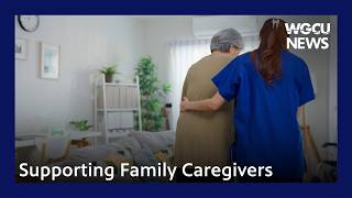 Supporting Family Caregivers