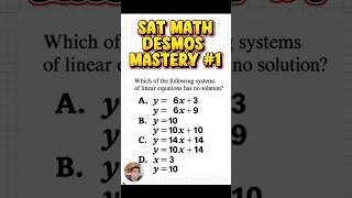 SAT MATH Desmos mastery Linear equations #satmath #sat #satprep #desmos #sattips