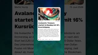 Avalanche Treasury startet im Nasdaq mit 16% Kursrückgang