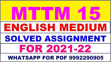 MTTM 15 Solved Assignment 2021-22 in ENGLISH | MTTM 15 Solved Assignment 2021-22 | MTTM 15 2021-22