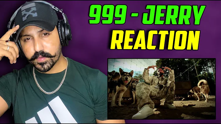 999 - JERRY REACTION | (Official Music Video)