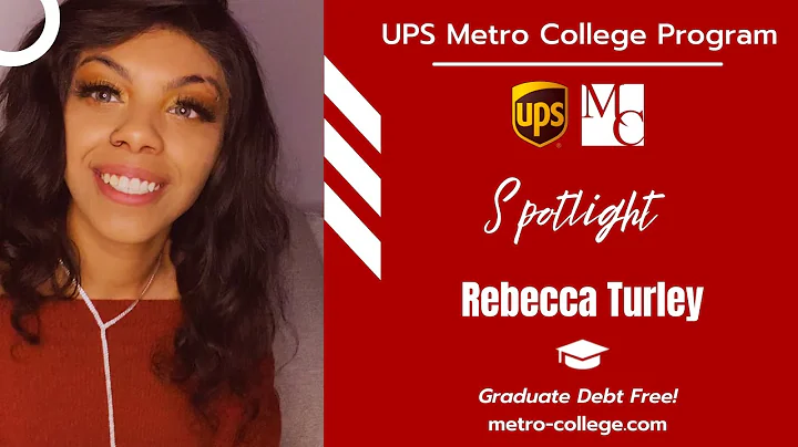 UPS Metro College Spotlight: Rebecca Turley