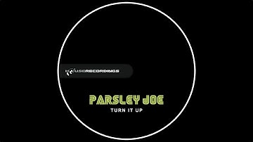 Parsley Joe - Turn It Up