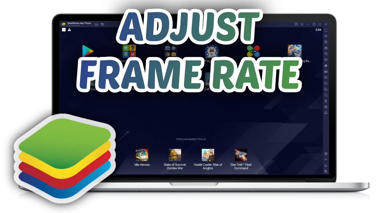 How to Adjust Frame Rate on Bluestacks