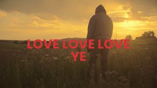 Kanye West  Love Love Love