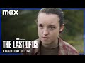 Ellie Tells Joel About Riley | The Last Of Us | Max
