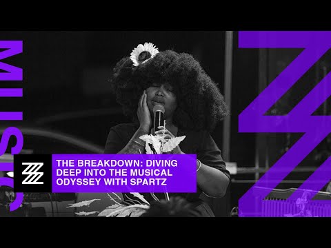 The Breakdown: Diving Deep into the Musical Odyssey with Spartz