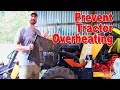 How To Prevent Your Tractor From Overheating (Simple Fix)