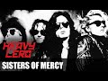 SISTERS OF MERCY - Heavy Lero 58 - apresentado por Gastão Moreira e Clemente Nascimento