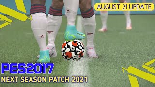 PES 2017 NEXT SEASON PATCH 2021 UPDATE AUGUST 2021 | E-FOOTBALL 2022 | MICANO | LINK AT DESCRIPTION