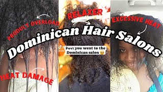 Are Dominican Salons RUINING NATURAL HAIR?