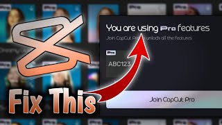 You are using Pro features Capcut | Capcut Problem