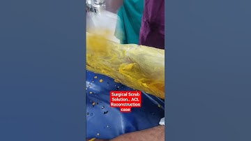 Surgical Scrub Solution.. ACL Reconstruction case..Dr Sai Chandra..Knee N Shoulder Surgeon